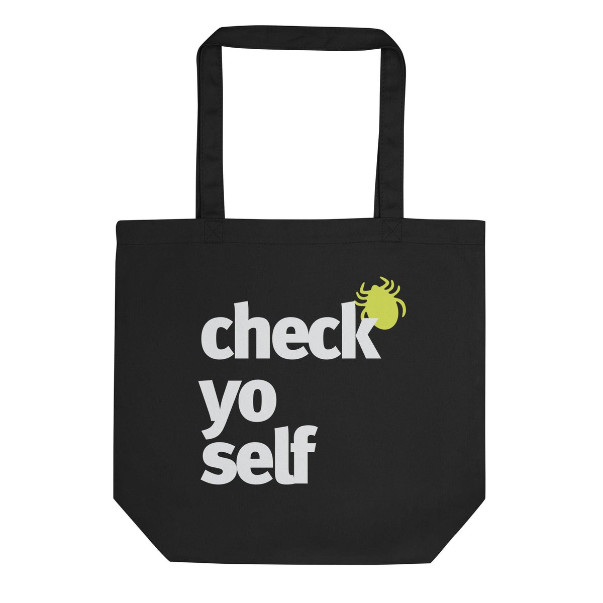 Check Yo Self Tote Bag - TiCK MiTT